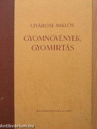 Gyomnövények, gyomirtás