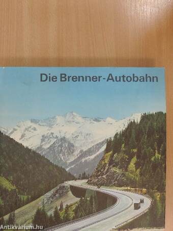 Die Brenner Autobahn