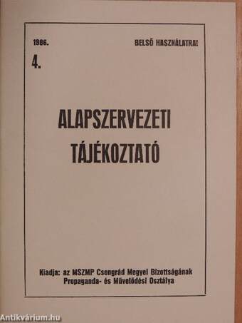 Alapszervezeti tájékoztató 1986/4.