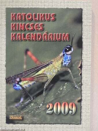 Katolikus Kincses Kalendárium 2009