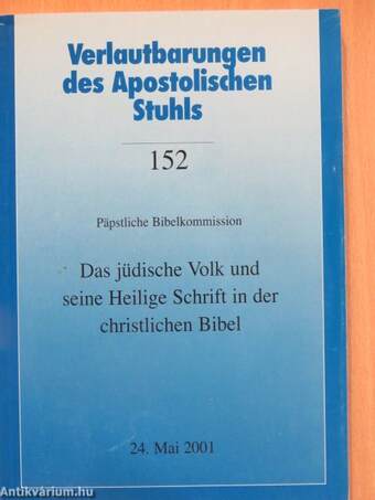 Das jüdische Volk und seine Heilige Schrift in der christlichen Bibel