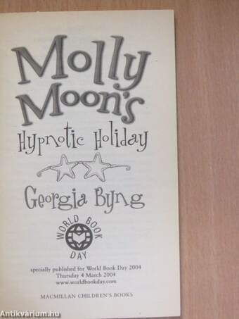 Molly Moon's Hypnotic Holiday