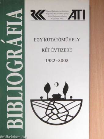 Egy kutatóműhely két évtizede 1982-2002