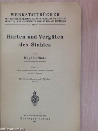 Härten und Vergüten des Stahles