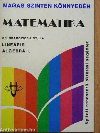Matematika - Lineáris algebra I.