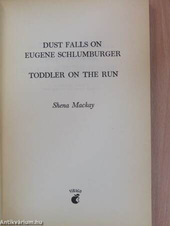 Dust Falls on Eugene Schlumburger/Toddler on the Run