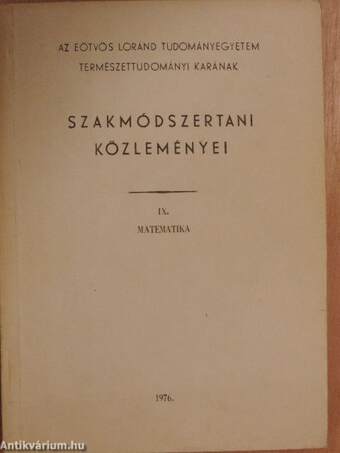 Az Eötvös Loránd Tudományegyetem Természettudományi Karának szakmódszertani közleményei IX/2.