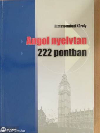 Angol nyelvtan 222 pontban