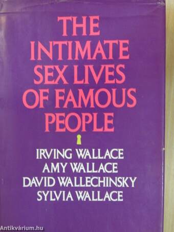 The Intimate Sex Lives of Famous People