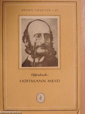 Offenbach: Hoffmann meséi