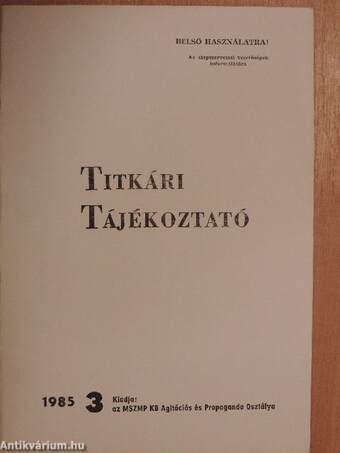 Titkári tájékoztató 1985/3.