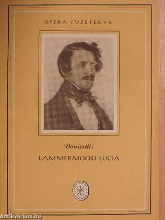 Donizetti: Lammermoori Lucia