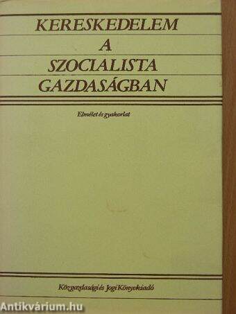 Kereskedelem a szocialista gazdaságban