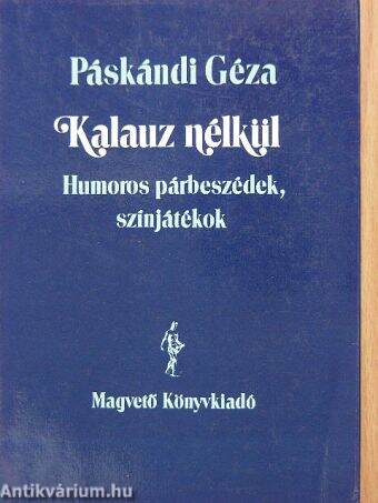 Kalauz nélkül