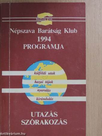 Népszava Barátság Klub 1994 Programja