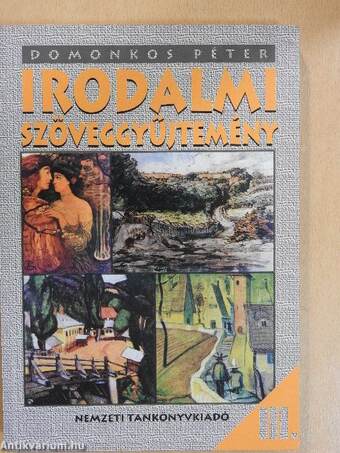 Irodalmi szöveggyűjtemény III.