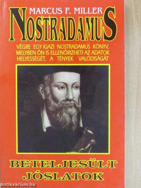Nostradamus beteljesült jóslatai