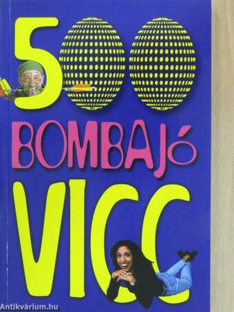 500 bombajó vicc