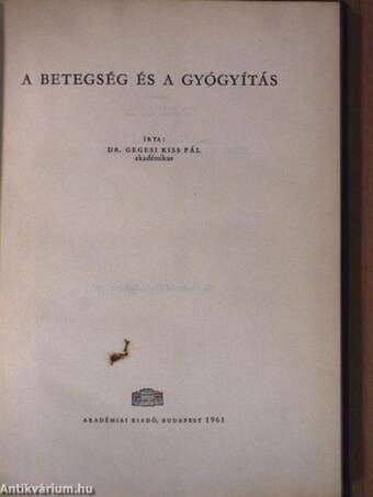 A betegség és a gyógyítás