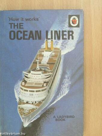 'How it Works' - The Ocean Liner