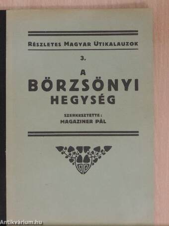 A Börzsönyi hegység részletes kalauza