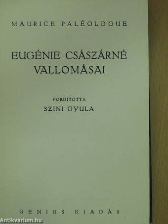 Eugénie császárné vallomásai