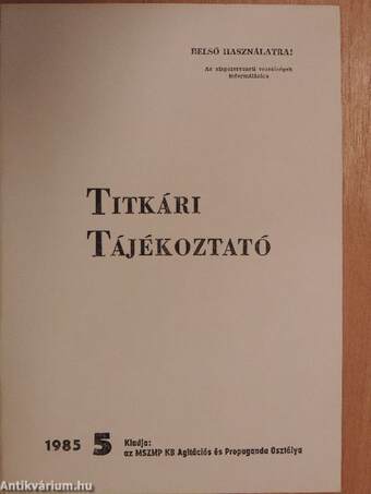 Titkári tájékoztató 1985/5.