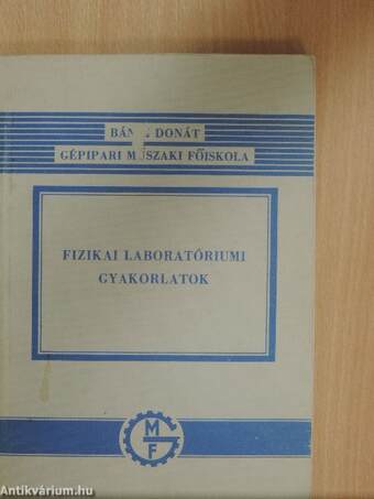 Fizikai laboratóriumi gyakorlatok