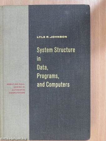 System Structure in Data, Programs, and Computers