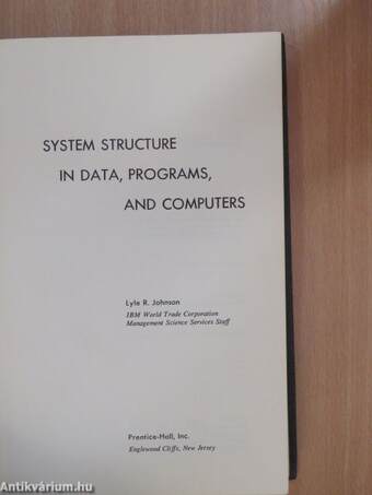 System Structure in Data, Programs, and Computers