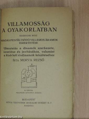 Villamosság a gyakorlatban III.