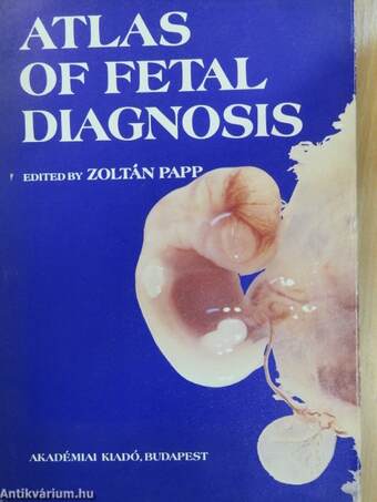 Atlas of Fetal Diagnosis