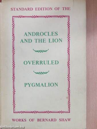 Androcles and the Lion/Overruled/Pygmalion