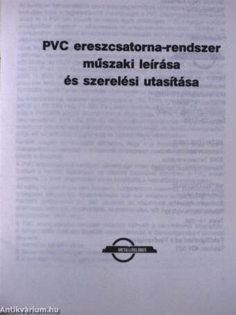 PVC ereszcsatorna-rendszer műszaki leírása és szerelési utasítása