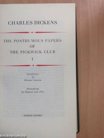 The Posthumous Papers of the Pickwick Club I-II.