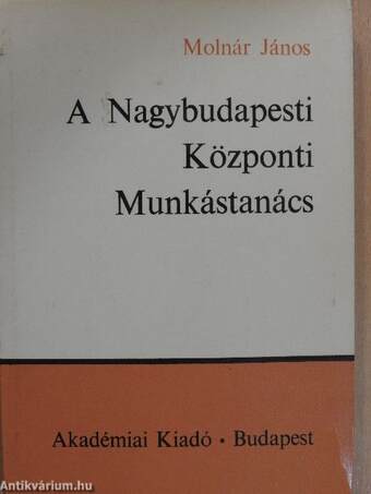 A Nagybudapesti Központi Munkástanács