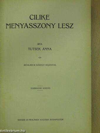 Cilike menyasszony lesz