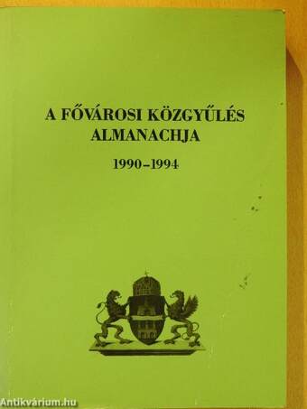 A Fővárosi Közgyűlés Almanachja 1990-1994