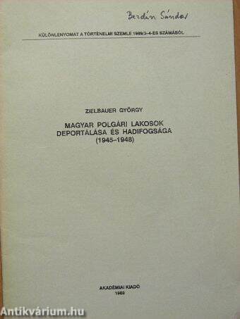 Magyar polgári lakosok deportálása és hadifogsága