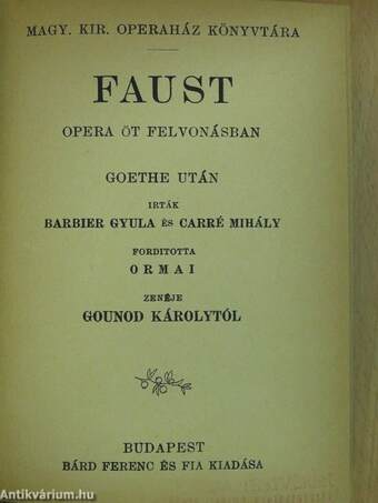 A bolygó hollandi/Faust/Hamlet/Hoffmann meséi/Lakmé/A nürnbergi mesterdalnokok/Parasztbecsület/A sevillai borbély/Siegfried/Tannhäuser és a wartburgi dalnokverseny/A walkür/Zsidó nő