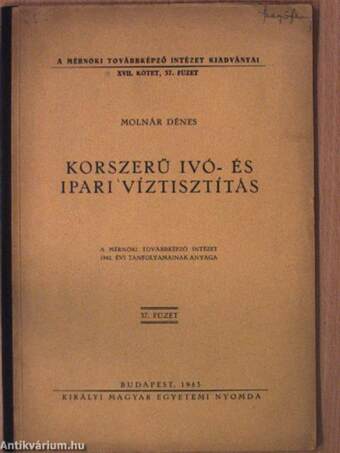 Korszerű ivó- és ipari víztisztítás