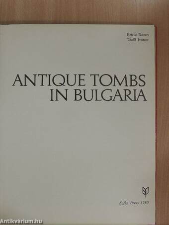 Antique Tombs in Bulgaria