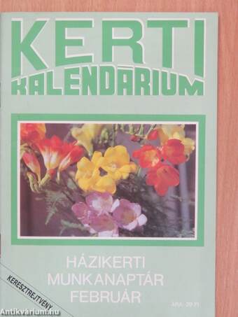 Kerti Kalendárium 1991. február