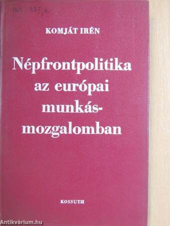 Népfrontpolitika az európai munkásmozgalomban