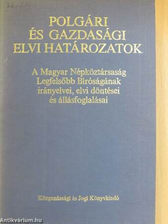 Polgári és gazdasági elvi határozatok