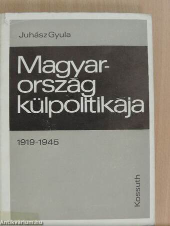 Magyarország külpolitikája 1919-1945