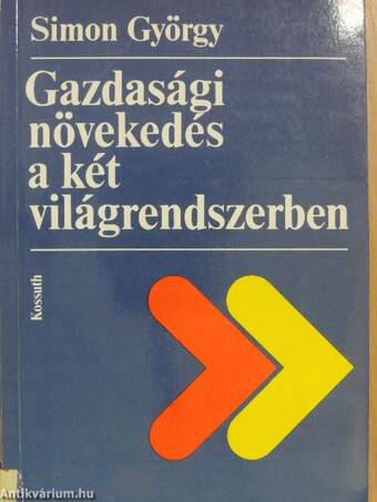 Gazdasági növekedés a két világrendszerben