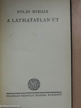 A láthatatlan út