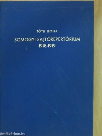 Somogyi sajtórepertórium 1918-1919