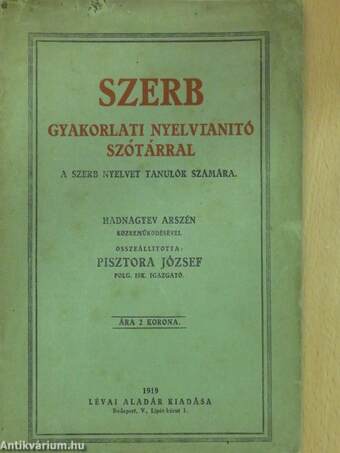 Szerb gyakorlati nyelvtanító szótárral